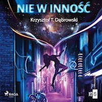 Nie w inność - Krzysztof T. Dąbrowski - audiobook + książka