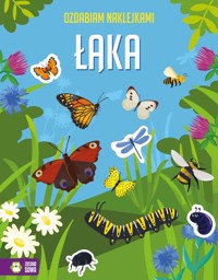 Ozdabiam naklejkami. Łąka - zbiorowa praca - książka