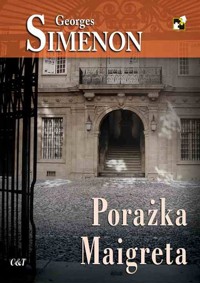 Porażka Maigreta - Simenon Georges - ebook + książka