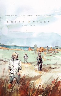 Grass Kings Tom 3 - Kindt Matt - książka