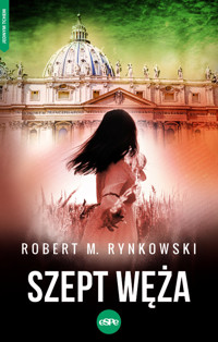 Szept węża - Rynkowski Robert M. - książka