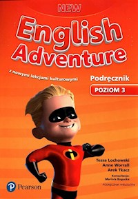 New English Adventure 3 Podręcznik wieloletni z kodem do eDesku - Lochowski Tessa, Worrall Anne, Tkacz Arek - książka