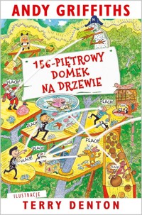 156-piętrowy domek na drzewie - Griffiths Andy, Denton Terry - książka