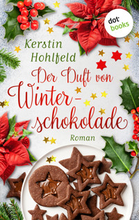 Der Duft von Winterschokolade - oder: Bevor die Stadt erwacht - Kerstin Hohlfeld - ebook
