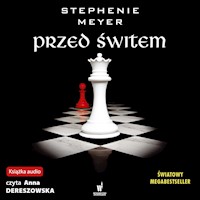 ZMIERZCH. Przed świtem - Stephenie Meyer - ebook + audiobook