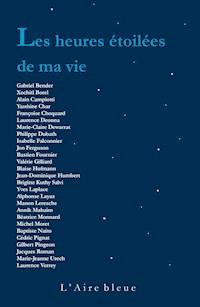 Les Heures étoilées de ma vie - Collectif - ebook