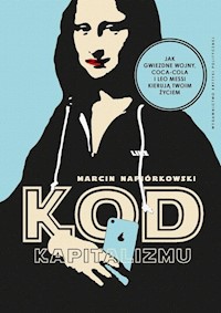 Kod kapitalizmu - Marcin Napiórkowski - książka