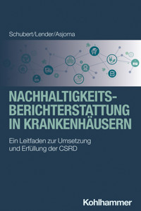 Nachhaltigkeitsberichterstattung in Krankenhäusern - René Schubert - ebook