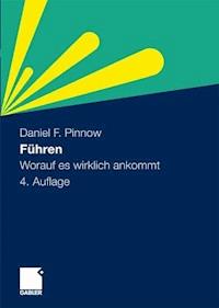Führen - Daniel F. Pinnow - ebook