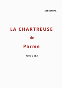 La Chartreuse de Parme - Stendhal - ebook