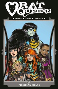 Piekielny szlak. Rat Queens. Tom 6 - Kurtis J. Wiebe - książka