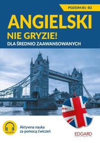 Angielski nie gryzie! Dla średnio zaawansowanych - Zimnoch Katarzyna, Pytlińska Zuzanna - książka