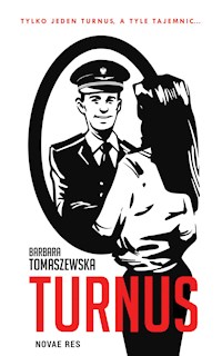 Turnus - Barbara Tomaszewska - ebook