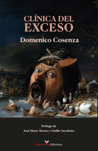 Clínica del exceso - Domenico Cosenza - ebook