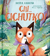 Ciii... Cichutko! - Kinnear Nicola - książka
