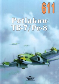 Petlakow TB-7/Pe-8. Tom 611 - Michaił Masłow - książka
