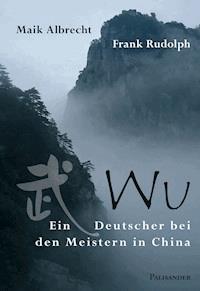 Wu - Frank Rudolph - ebook
