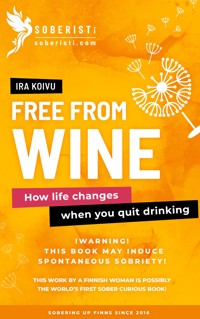 Free from Wine - Ira Koivu - ebook