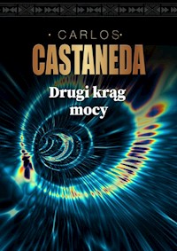 Drugi krąg mocy - Castaneda Carlos - książka