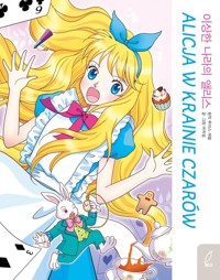 Klasyka w manhwie Alicja w krainie czarów - Eo Suk-il - książka