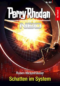 Perry Rhodan Neo 257: Schatten im System - Ruben Wickenhäuser - ebook