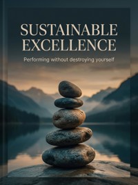 Sustainable Excellence - Nolan Vey - ebook