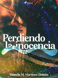 Perdiendo la inocencia - María Luisa García-Ochoa - ebook