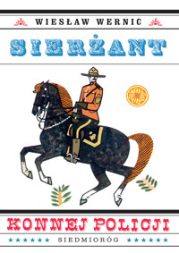 Sierżant konnej policji - Wiesław Wernic - ebook + książka
