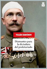 Diamantes para la dictadura del proletariado - Yulián Semiónov - ebook