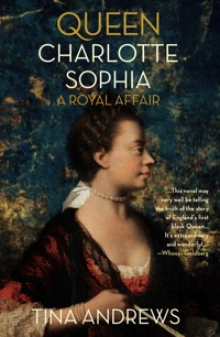 Queen Charlotte Sophia - Tina Andrews - ebook