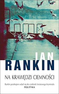 Na krawędzi ciemności - 	Rankin Ian - książka