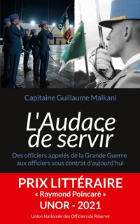 L'Audace de servir - Guillaume Malkani - ebook