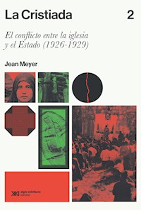 La Cristiada. Vol. 2 - Jean Meyer - ebook