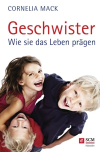 Geschwister - Cornelia Mack - ebook