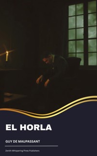 El Horla - Guy de Maupassant - ebook