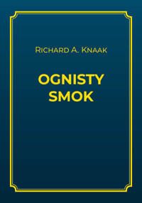 Ognisty smok - Richard A. Knaak - ebook