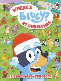Bluey: Where’s Bluey? At Christmas -  - książka
