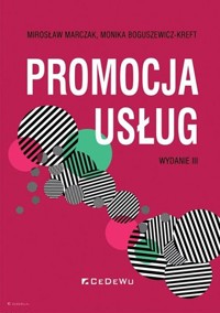 Promocja usług w.3 - Monika Boguszewicz-Kreft, Mirosław Marczak - książka