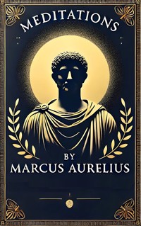 Meditations - Marcus  Aurelius - ebook