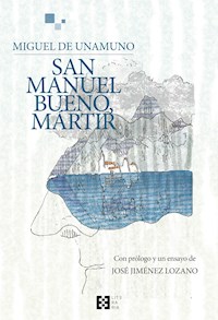 San Manuel Bueno, mártir - Miguel de Unamuno - ebook