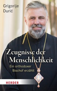 Zeugnisse der Menschlichkeit - Grigorije Durić - ebook