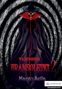 Tajemnica bransoletki Część 2 - Margo Seila - książka