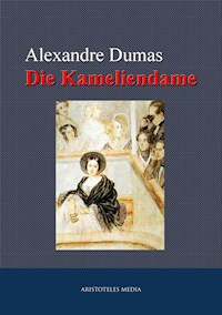 Die Kameliendame - Alexandre Dumas - ebook