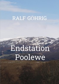 Endstation Poolewe - Ralf Göhrig - ebook