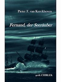 Fernand, der Seeräuber - Pieter F. van Kerckhoven - ebook