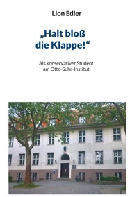 "Halt bloß die Klappe!" - Lion Edler - ebook
