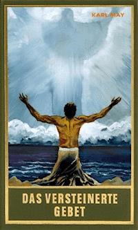 Das versteinerte Gebet - Karl May - ebook