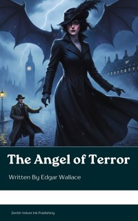 The Angel of Terror - Edgar Wallace - ebook