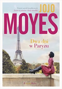 Dwa dni w Paryżu - Moyes, Jojo - książka