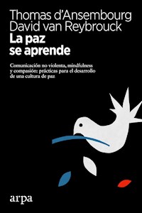 La paz se aprende - d'Ansembourg Thomas - ebook